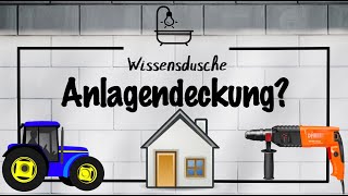 Was versteht man unter der Kennzahl der Anlagendeckung I Wissensdusche [upl. by Eednarb]