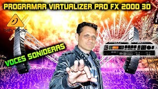 como configurar virtualizer pro fx 2000 3D Behringer [upl. by Peirce]