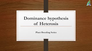 Dominance hypothesis of Heterosis plantbreeding agriculture [upl. by Nage885]