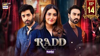 Radd Episode 14  25 May 2024  ARY Digital Digitally Presented by DramaAddict388 [upl. by Louisette]