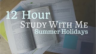 Study With Me in the Summer Holidays 12 hours [upl. by Attenaz]