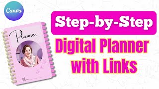 Stepbystep Canva Digital Planner Design [upl. by Zehc]