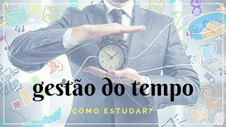 Como estudar  Gestão do tempo nos estudos  Medicina [upl. by Oinotnaesoj]