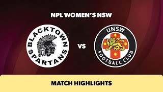 NPL Womens NSW Round 13 Highlights – Blacktown Spartans v UNSW FC [upl. by Omsoc]