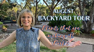 August Back Yard Tour Part 2  2023 [upl. by Martica]