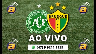 CHAPECOENSE X BRUSQUE  SÉRIE B 2024  AO VIVO [upl. by Yv]