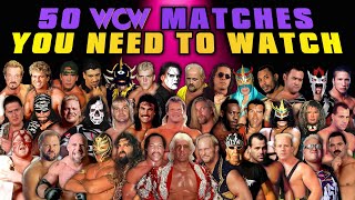 50 WCW Matches Everyone Should Watch At Least Once [upl. by Nealon]