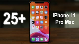 iPhone 11 Pro amp 11 Pro Max  top 25 features [upl. by Sethrida490]