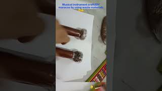 Musical instrument craftDIY maracas by using waste materials meribhashahindibhasha maracas diy [upl. by Annibo]