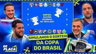 SIMULAMOS O SORTEIO DAS OITAVAS DE FINAL DA COPA DO BRASIL 2024 NO DE PLACA [upl. by Archibold122]