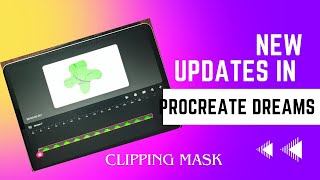 New updates in Procreate Dreams  Clipping mask update [upl. by Lizzie832]