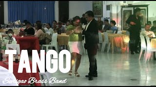 Tango  Surigao Brass Band [upl. by Mariande]