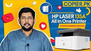 HP LaserJet MFP 135AHP 135W Unboxing Review and Specifications [upl. by Vania]