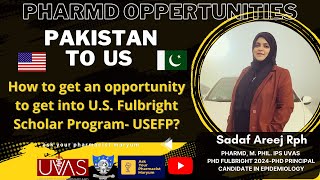 Webinar on Fulbright US Scholar Program 20242025  USEFP By Dr Sadaf Areej [upl. by Lleinad421]