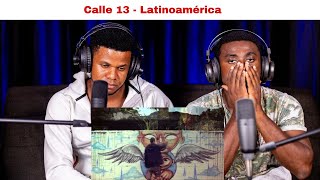 OUR FIRST TIME REACTION  Calle 13  Latinoamérica [upl. by Retsek818]