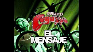 2019  EL MENSAJE  Grupo Pegasso  en Cerralvo  Triby Rivera [upl. by Natsuj111]