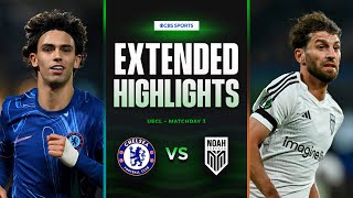 Chelsea vs Noah Extended Highlights  UECL League Phase MD 3  CBS Sports Golazo  Europe [upl. by Zamora]