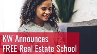 KW Announces FREE Real Estate School [upl. by Prospero587]