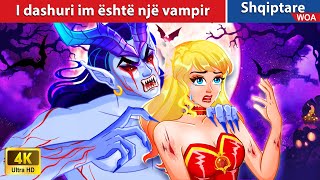 I dashuri im është një vampir 💔😈👰 Perralla Shqip 🌛 WOAAlbanianFairyTales [upl. by Tamberg969]