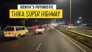 Does Thika Super Highway Make Kenya the Giant of East Africa Stunning Night Views🙌🏻 [upl. by Phyllis]