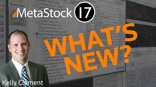 Whats NEW in MetaStock 17 [upl. by Leummas199]