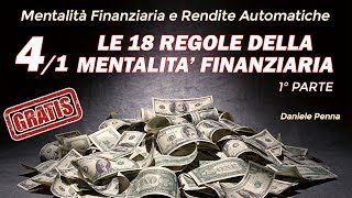 41 Le 18 Regole della Mentalità Finanziaria  1° Parte [upl. by Lewie]