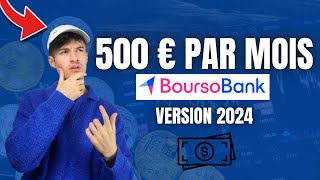 COMMENT GAGNER 500€ PAR MOIS EN 2024  GUIDE BOURSOBANK PARRAINAGE [upl. by Katsuyama]