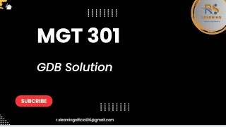 mgt 301 gdb solution 2024  mgt 301 gdb solution by RS learning [upl. by Shela]