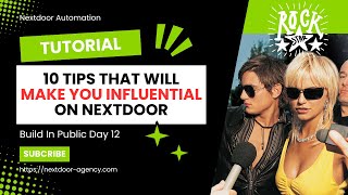 10 Tips That Will Make You Influential On Nextdoor  Build in Public Day 12 [upl. by Kendal]