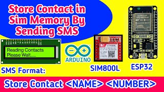 Store Contact by sending SMS in SIM800L  GSM Sim800L SMS  ESP32 Sim800L  Arduino Sim800L Memory [upl. by Suilenrac]