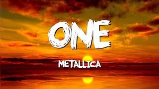 One  Metallica Lyrics [upl. by Analat237]