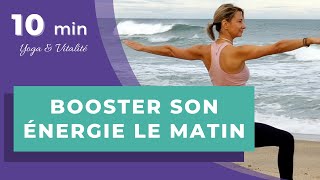 YOGA amp VITALITÉ  BOOSTER SON ENERGIE LE MATIN [upl. by Adok]