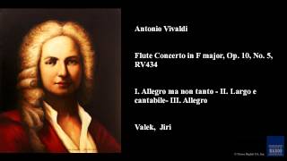 Antonio Vivaldi Flute Concerto in F major Op 10 No 5 RV 434 [upl. by Sibel8]