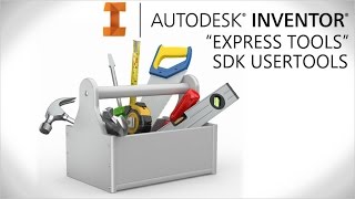 Autodesk Inventor Express Tools aka SDK Usertools [upl. by Eidnahs]