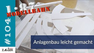 Anlagenbau leicht gemacht mit ModulBausatz  104 [upl. by Emmet]