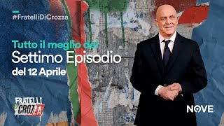 Il Meglio del settimo episodio del 12 Aprile  Fratelli di Crozza [upl. by Gerc]