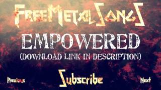 Royalty Free Metal  Empowered  Download link in description [upl. by Saylor]