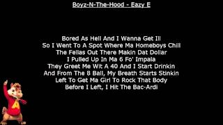 BoyzNTheHood Eazy E  Alvin and the chipmunks  Lyrics English [upl. by Ennalyrehc]