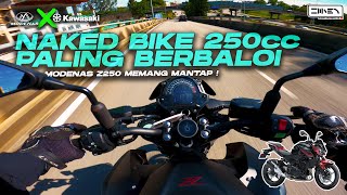 NAKED BIKE 250 CC MURAH amp BERBISA DALAM PASARAN  Modenas Z250 ABS 2022 4K [upl. by Trofmoc]