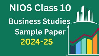 Nios Class 10th Business studies Sample paper 202425 [upl. by Nylesaj]