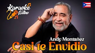 CASI TE ENVIDIO  Andy Montañez  Karaoke Versión  Karaoke Latino [upl. by Etyam911]