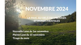 NOVEMBRE 2024 La paix audelà des préjugés et images mentales [upl. by Averell]