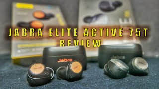 Jabra Elite active 75t Review [upl. by Odlaniger]