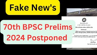 Fake News  70th BPSC Pre 2024 Postponed l Form Re open amp Normalization l PCSMarathon [upl. by Niarfe]