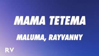 Maluma  Mama Tetema LetraLyrics ft Rayvanny [upl. by Enecnarf]