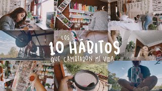 10 HÁBITOS QUE MEJORARON MI VIDA  organización productividad y amor propio 🌿 [upl. by Lavery]