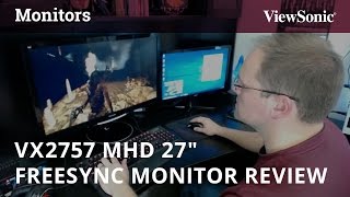 ViewSonic VX2757 MHD 27quot FreeSync Monitor Review [upl. by Rambert537]