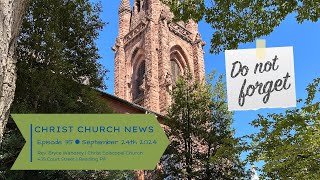 Christ Church News Episode 35 [upl. by Emaj]