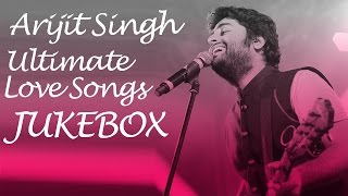 Valentines Day Special  Best of Arijit Singh  Romantic Songs 2016 [upl. by Soalokin]