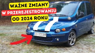 Będziesz musiał przerejestrować auto w 2024 roku [upl. by Rendrag]